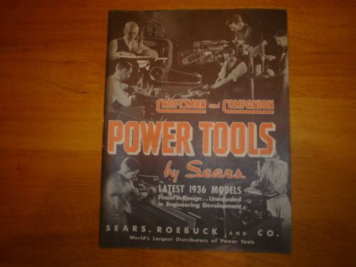 1936 SEARS CRAFTSMAN / COMPANION POWER TOOL CATALOG VERY RARE EXCELLENT COND