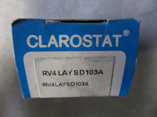 Clarostat RV4LAYSD103A Potentionmeter 10K 1-Turn 10,000 Ohms NEW!! Free Shipping