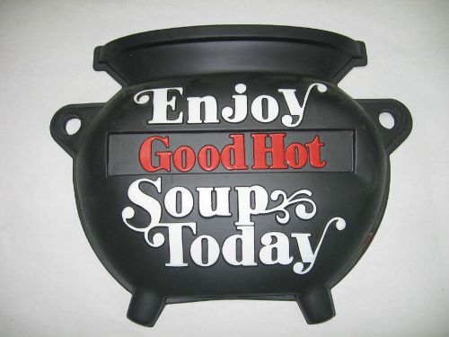 ‘enjoy good hot soup today’ sign for sale