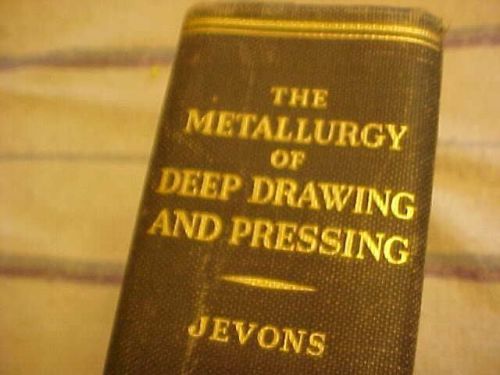 The Metallurgy of Deep Drawing and Pressing 1942
