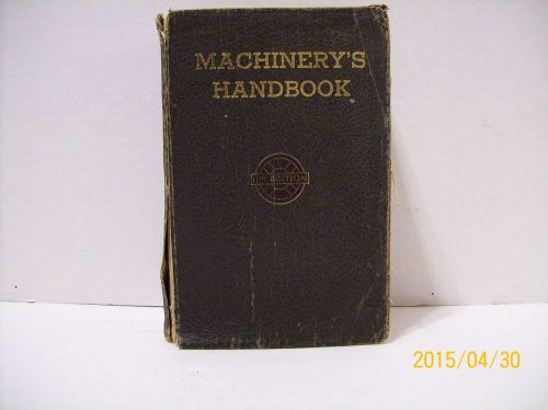 MACHINERY&#039;S HANDBOOK 11TH ED.1ST PRINT 1941 TOTAL ISSUED 410,000