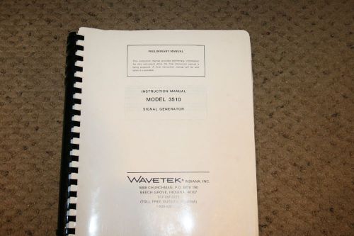 WAVETEK MODEL 3510 INSTRUCTION MANUAL WITH SCHEMATICS