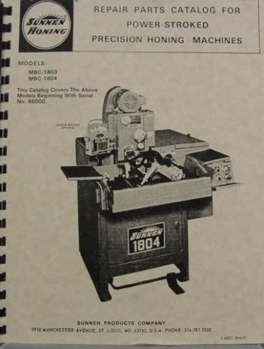 Sunnen MBC-1803 &amp; 04 Honing Machine - Parts Manual
