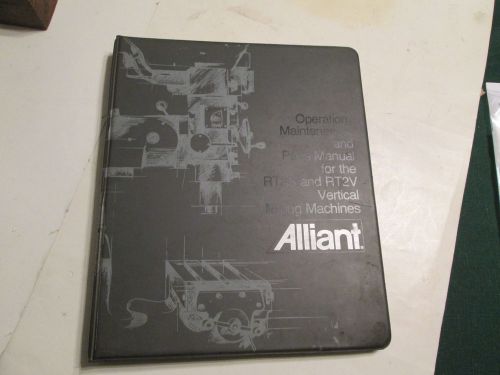 Alliant Milling Machine Manual  Original NOT A COPY