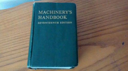 Vintage 1964 MACHINERY&#039;S HANDBOOK Seventeenth Edition
