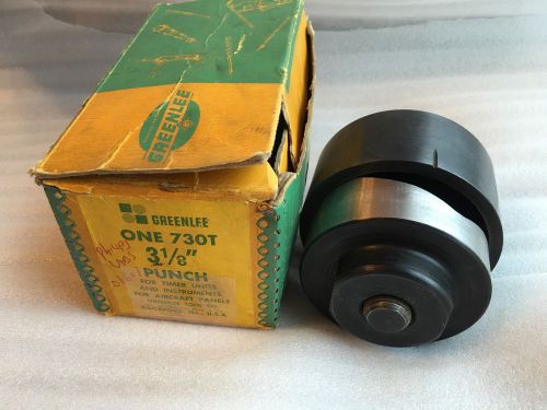 Greenlee 3-1/8 Punch For Timer Units &amp; Instruments Aircraft Panels GREENLEE 730T