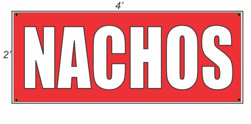 2x4 NACHOS Red with White Copy Banner Sign NEW