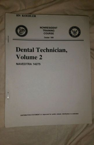 Dental Technician Volume 2 Training Course US Navy HN Koehler
