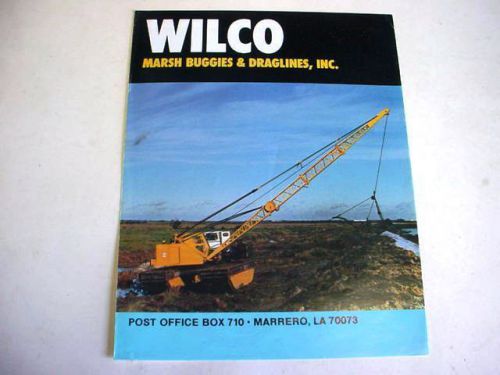 Wilco Marsh Buggies &amp; Draglines, 6 Page, Brochure                              #