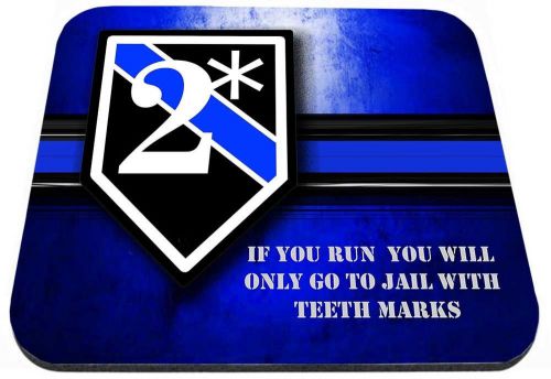 Thin Blue Line 2*K9 Two Ass To Risk Mouse Pad