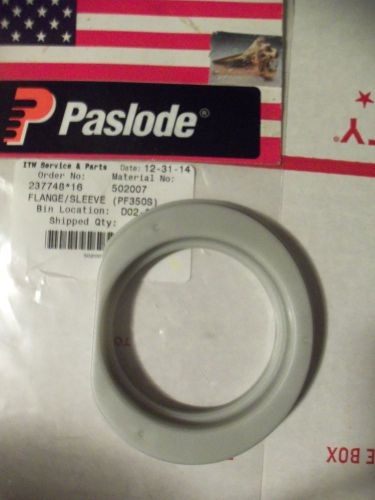 &#034;NEW&#034; Paslode  Part # 502007  FLANGE SLEEVE