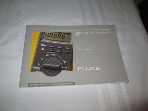 Fluke 87 True RMS Multimeter User&#039;s Guide only
