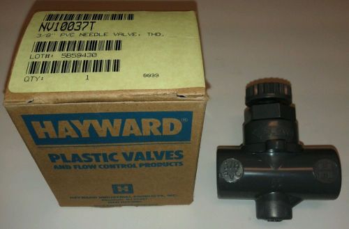 Hayward NV10037T 3/8&#034; PVC Needle Valve Threaded New in Box 3/8 inch