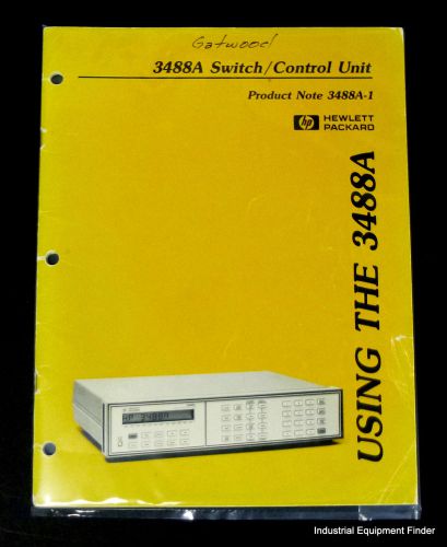 HP Using the 3488A Switch / Control Unit Manual