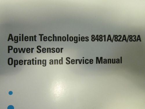 Agilent 8481A/ 82A/ 83A Power Sensor Operating and Service Manual