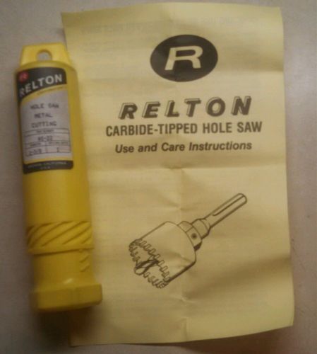 RELTON Hole Saw Metal Cutting 1&#034; 3/8 x 1&#034; Toothed Carbide Tip HS-16 HO