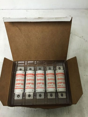 SHAWMUT A70P100-4 SEMICONDUCTOR FUSES 100A 700VAC 650VDC  NEW BOX OF 5(bin4)