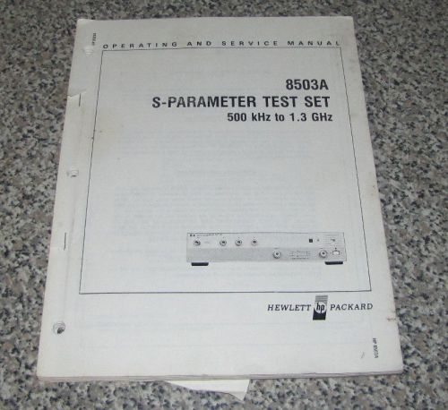 HP 8503A S-PARAMETER TEST  OP &amp; SERVICE  MANUAL