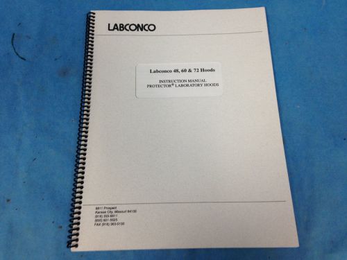 Labconco 48, 60 &amp; 72 Lab Fume Hood Instruction Manual Protector