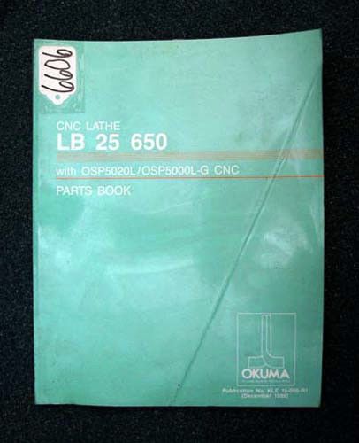 Okuma Parts Book for CNC Lathe LB 25 650, Pub. No. KLE 15-056-R1
