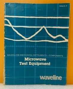 Waveline Microwave Test Equipment Catalog No. 37.