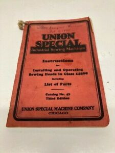 1939 Original Union Special Industrial sewing machines Instructions Class 14500