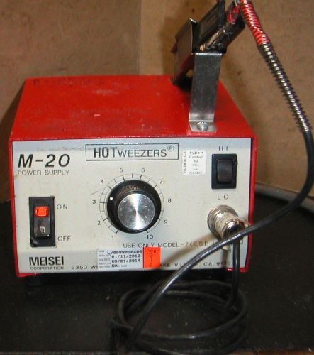 meisei  M-20 HOTweezers power supply with 7C tweezer