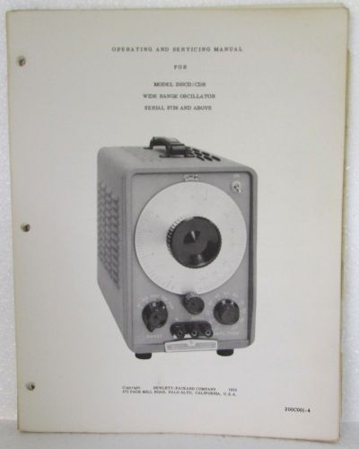 HP WIDE RANGE OSCILLATOR MODEL 200CD/CDR OPERATING &amp; SERVICING MANUAL 1955