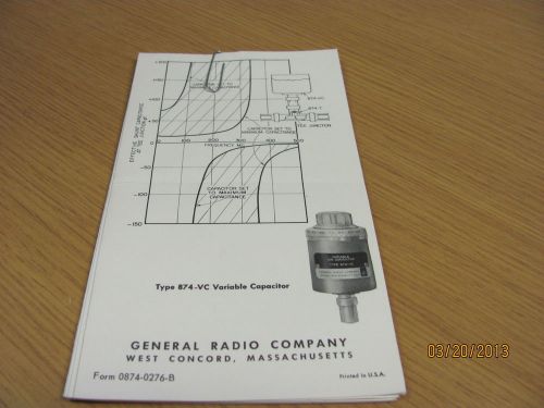 GENERAL RADIO MODEL 874-VC / 874-VCL: Variable Capacitors - Spec Sheet Rev B