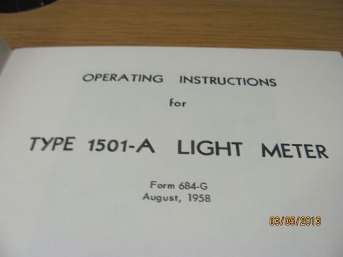 GENERAL RADIO MODEL 1501-A: Light Meter - Operating Instructions w/schematic