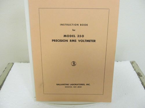 Ballantine 350 precision rms voltmeter instruction manual w/schematic for sale