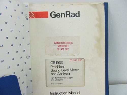 General Radio Model 1933 Precision Sound-Level Meter&amp;Analyzer Instruction Manual