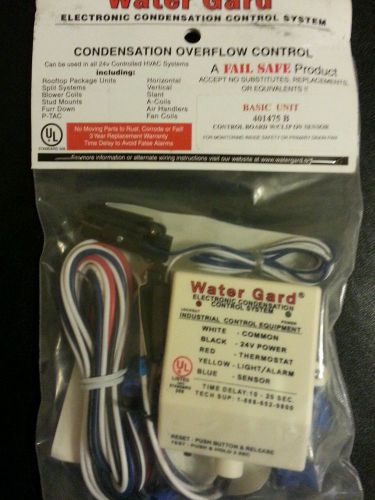 Water Gard 401475B condensation over flow control sensor! As is no returns!