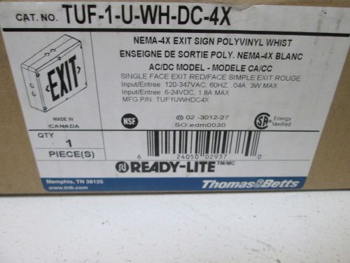 THOMAS &amp; BETTS TUF-1-U-WH-DC-4X EXIT SIGN *NEW IN A BOX*