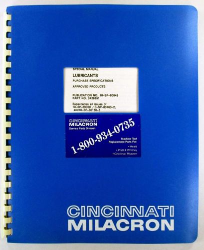 Manuals for Cincinati Milicron 10-SP-90045 Lubricants Manual