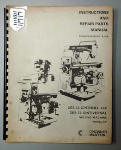 Cincinnati Instructions and Part Manual Milling Machine (18004)