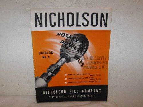 Vintage 1953 Nicholson Catalog No.5 Rotary Power Files 23 Pages VFC