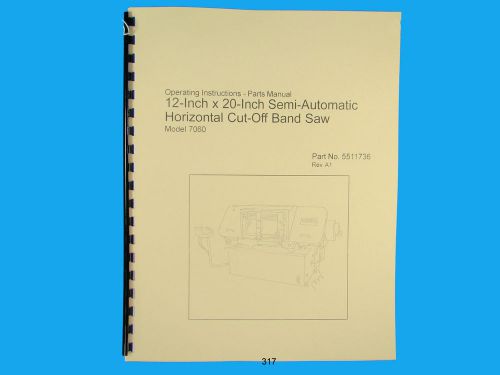 Wilton Model 7060 Horiz Cut Off Band Saw Op Instruct &amp;Parts Manual *317
