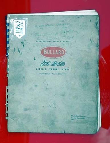 Bullard Service Manual Vertical Turret Lathes (Inv.17197)