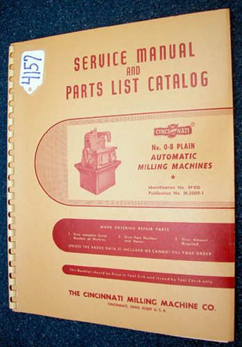 Cincinnati Service Manual/Parts List  0-8 Plain Auto, Inv 4157