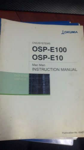 Okuma OSP-E100 Mac Man Instruction Manual Pub No 4345-E