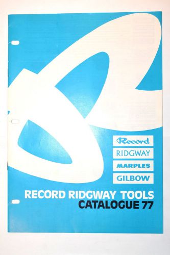 RECORD RIDGEWAY TOOLS CATALOG 77 1978 #RR342 clamps shears cutters carving