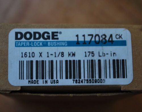 Dodge 1610X1-1/8 Taper Lock Bushing 1 1/8&#034; Bore, PN 117084 - NEW