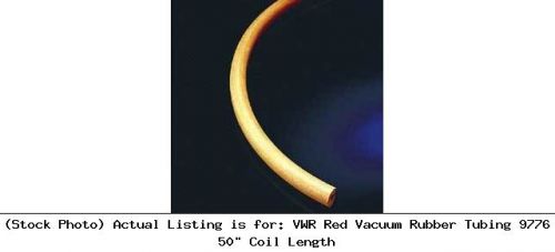 VWR Red Vacuum Rubber Tubing 9776 50&#034; Coil Length Laboratory Consumable