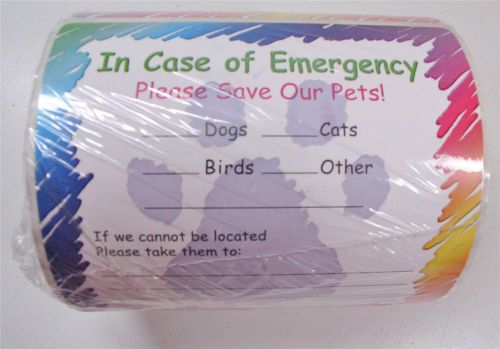 50 Veterinary Emergency Labels &#034;In Case Of Fire Please Save Our Pets&#034; Stickers