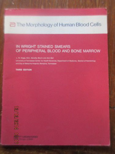 The Morphology of Human Blood Cells 3rd edition ABBOTT Labs BOOK