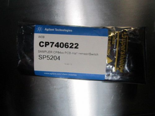 NEW Agilent CP740622 SAMPLER CP84xx PCB-HALL SENSOR/SWITCH