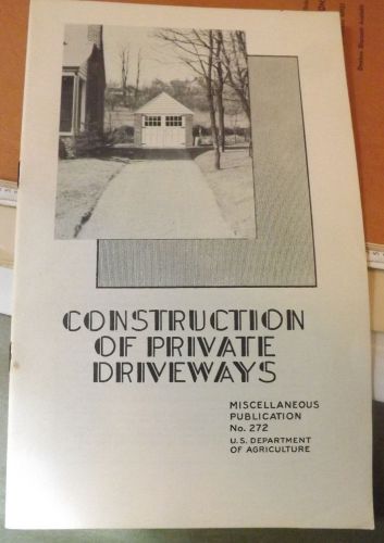 1937  Construction of Private Driveways  Booklet Vintage