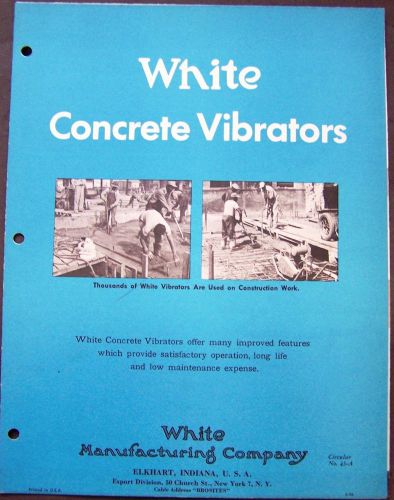 White Manufacturing Co. Concrete Vibrators Dealer Sales Brochure