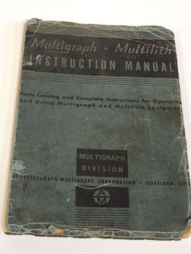 Antique - Vintage Multigraph - Multilith 1200 Printing Press Instuction Manual